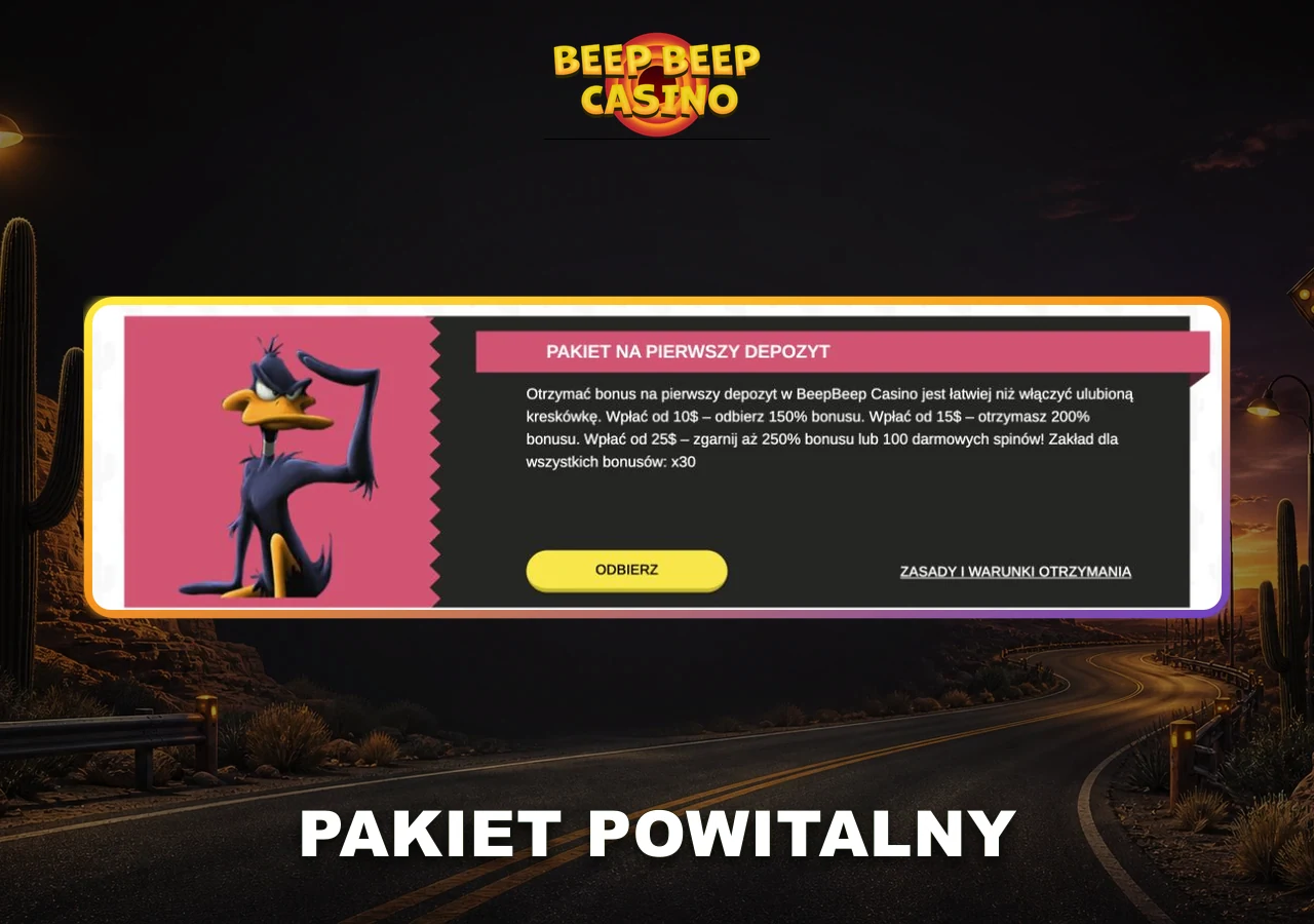Pierwszy etap pakietu powitalnego Beep Beep Casino wraz z dostępnymi wariantami nagrody.
